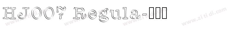 HJ007 Regula字体转换